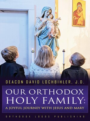 cover image of Our Orthodox Holy Family